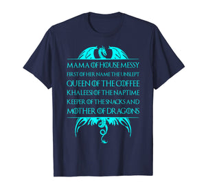 Mama Of House Messy First Of Her Name . Trending