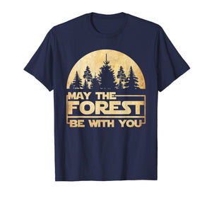 May The Forest Be With You T-Shirt