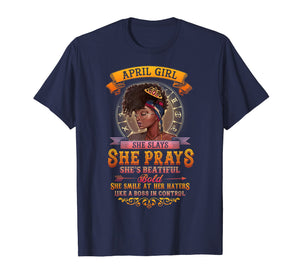 April Birthday T Shirt She Slays She Prays Gift For Girl