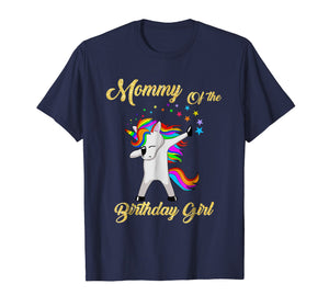 Mommy Of The Birthday Girl Unicorn T-Shirt Gifts Party