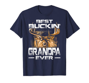 Best Buckin' Grandpa Ever Shirt Deer Hunting Bucking Father