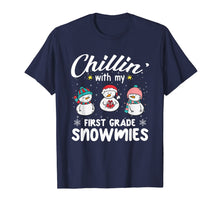 Load image into Gallery viewer, Chillin&#39; With My First Grade Snowmies Teacher Xmas Gifts T-Shirt
