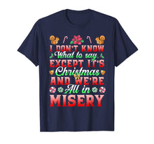 Load image into Gallery viewer, Christmas Vacation Funny Family Xmas Matching Group Gifts T-Shirt
