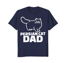 Load image into Gallery viewer, Mens Persian cat dad T-Shirt
