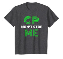 Load image into Gallery viewer, Brain Damage Awareness Cerebral Palsy CP Won&#39;t Stop Me Tee
