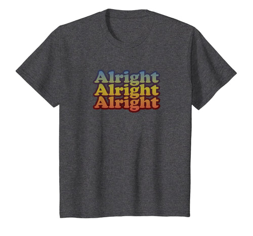 Vintage Retro 70's Alright T-Shirt - Classic Movie Quote