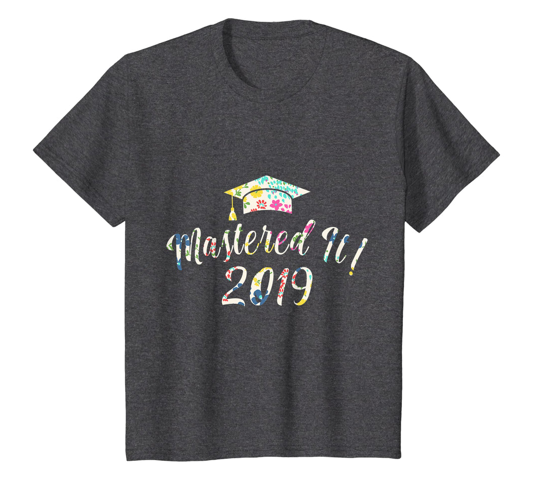 Mastered It ! 2019 Floral Last Day Of School T-Shirt