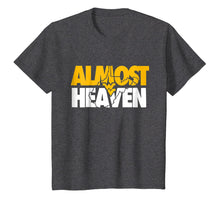 Load image into Gallery viewer, Almost Heaven West Virginia T-Shirt Gift For Men or Women
