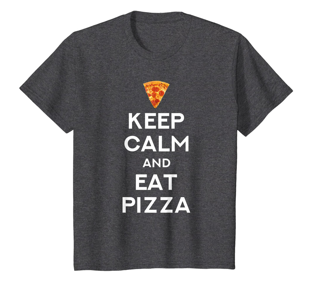 Keep Calm And Eat Pizza Funny T-Shirt