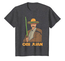 Load image into Gallery viewer, Mexican Obi Juan With Sombrero Funny Movie Parody T-Shirt
