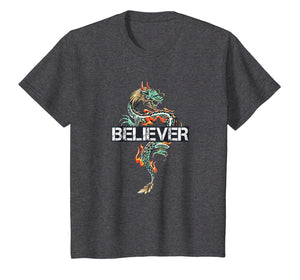 Dragon Believer Big Fan Dragons Lover T-Shirt
