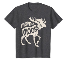 Load image into Gallery viewer, Mama Moose T Shirt Women Mothers Day Family Matching Tees
