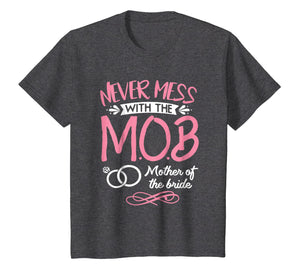 Mother Of The Bride Shirt Wedding Party MOB Mom T-Shirt