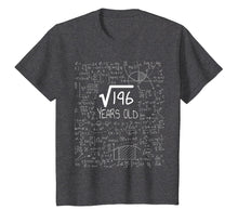 Load image into Gallery viewer, Square Root of 196: 14 Years Old, 14th Birthday Gift T-Shirt
