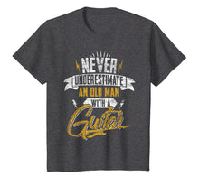 Load image into Gallery viewer, Never Underestimate An Old Man With A Guitar T-Shirt

