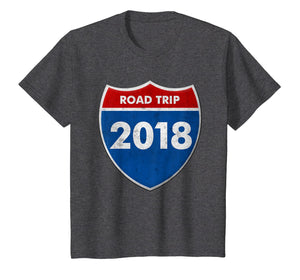 Road Trip 2018 Road Sign T Shirt Family Friends Vacation