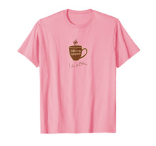 Load image into Gallery viewer, Art4Simon Life Is Bliss Coffee Is My Superpower T-Shirt
