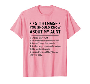 5 things you should know about my aunt T-shirt