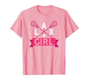 Lax Girl Ladies Women's Lacrosse Player Shirt