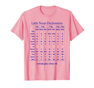 Latin Noun Declension Chart T-Shirt for Classical Education