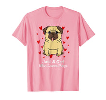 Load image into Gallery viewer, Pug Gifts For Girls Funny Just A Girl Who Loves Pugs T-Shirt
