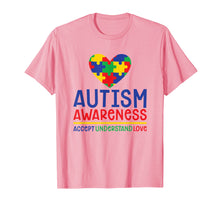 Load image into Gallery viewer, Accept Understand Love - Autism Awareness Day Month Shirt
