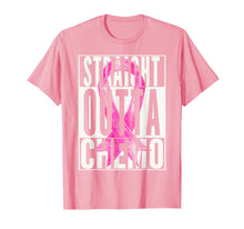 Load image into Gallery viewer, Breast Cancer Awareness T Shirt STRAIGHT OUTTA CHEMO Funny
