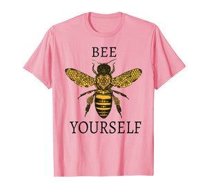 Bee yourself t-shirt I Bee-Lieve in You! You Can Do It! Cute