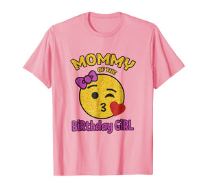 Mother of the Birthday Girl Emoji Pink Shirt Kiss Heart Tee