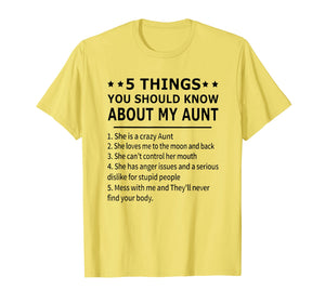 5 things you should know about my aunt T-shirt