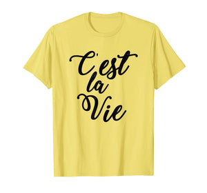 C'est La Vie French Saying t Shirt for Women Teens Girls