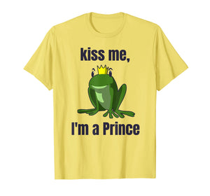 Kiss Me T-Shirt Easy Funny Frog Prince Halloween Costume Tee