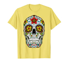 Load image into Gallery viewer, Day Of The Dead Sugar Skull Funny Cinco de Mayo Men Women T-Shirt
