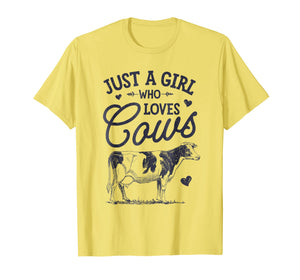 Just A Girl Who loves Cows T shirt Cow Lover Farm Women Gift