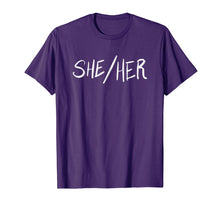 Load image into Gallery viewer, She Her Female Pronouns Non Binary Gender LGBTQ Tshirt
