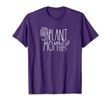 Load image into Gallery viewer, Cute Plant Mom T Shirt - Plant Lover Shirt
