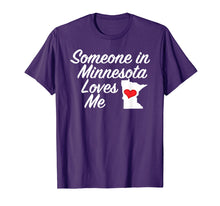 Load image into Gallery viewer, Someone in Minnesota Loves Me T-Shirt | Cute Gift MN
