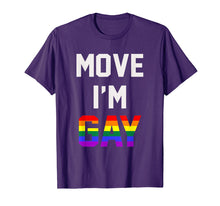 Load image into Gallery viewer, Mens Move I&#39;m Gay T-Shirt Move I Am Gay
