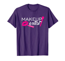 Load image into Gallery viewer, Makeup Artist T-Shirt Professional Cosmetic Beautician Gift
