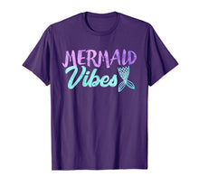 Load image into Gallery viewer, Mermaid Vibes T-shirt Mermaid Tail Women Girl Shirt
