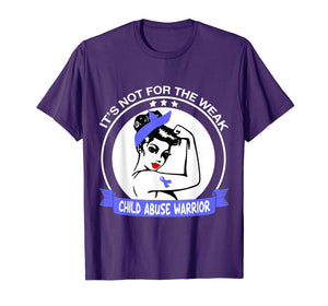 Child Abuse Warrior It's Not For The Weak