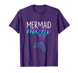 Mermaid Mom Mother's Day T Shirt Mermom Birthday Party Gift