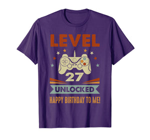 27th Birthday Shirt Level 27 Unlocked Happy Birthday To Me