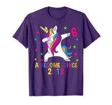 Load image into Gallery viewer, 6th Birthday T Shirt Dabbing Unicorn Awesome Since 2013
