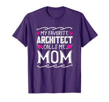 Load image into Gallery viewer, My Favorite Architect Calls Me Mom Mothers Day Tshirt
