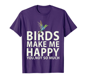 Bird Lovers for Bird Gifts Make me Happy T Shirt