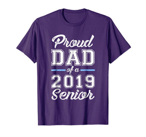 Mens Proud Dad of a 2019 Senior T-shirt