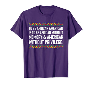 African American Quote T-Shirt Equality College Racism Love