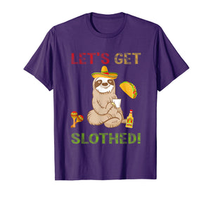 Sloth Cinco De Mayo Shirt Funny Get Slothed Drinking T-Shirt