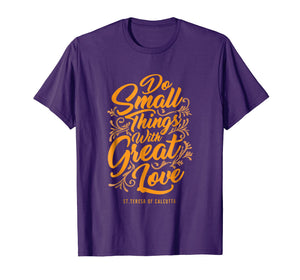 Mother Theresa Shirt - Catholic tshirt - Christian tee